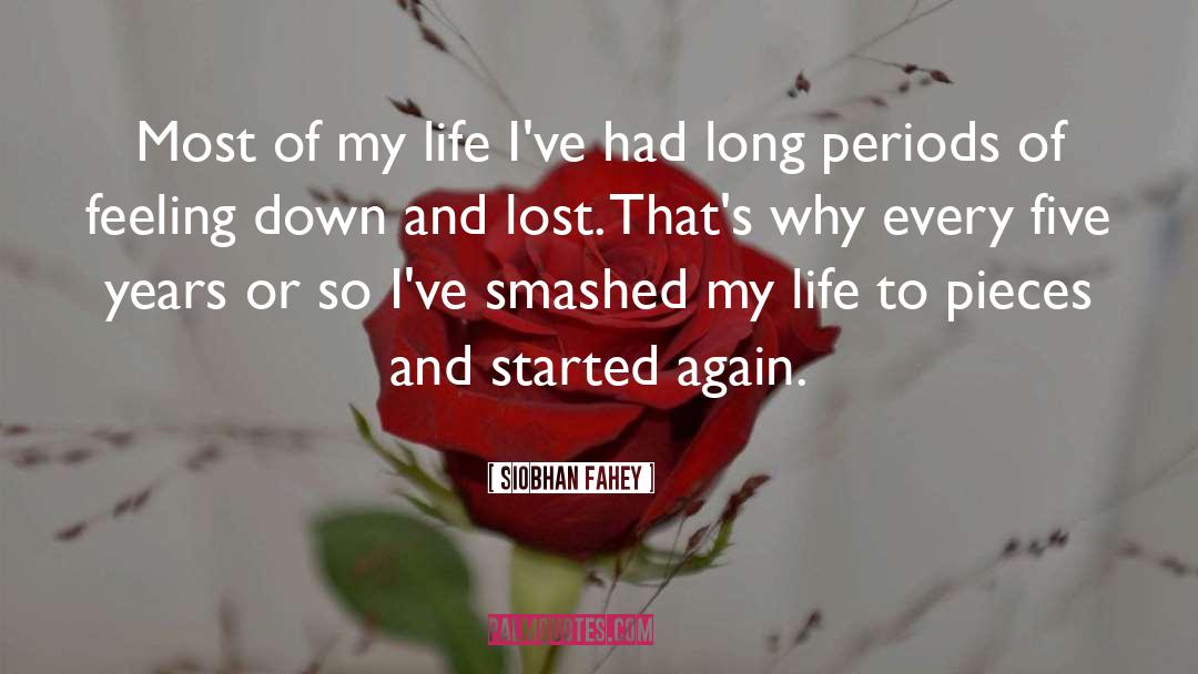 Feeling Lost quotes by Siobhan Fahey