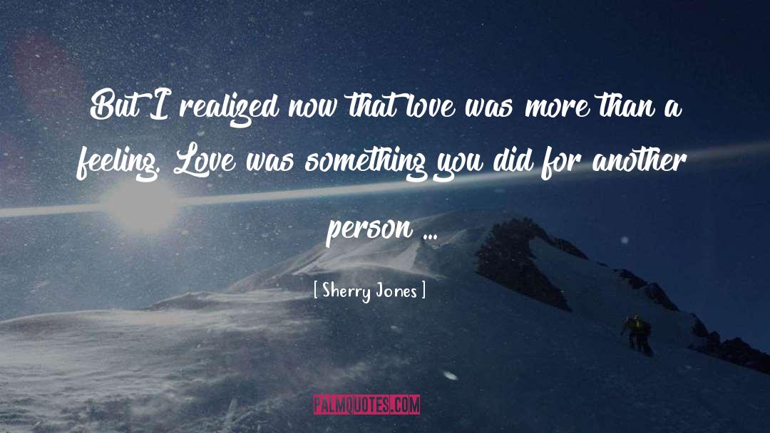Feeling Love quotes by Sherry Jones