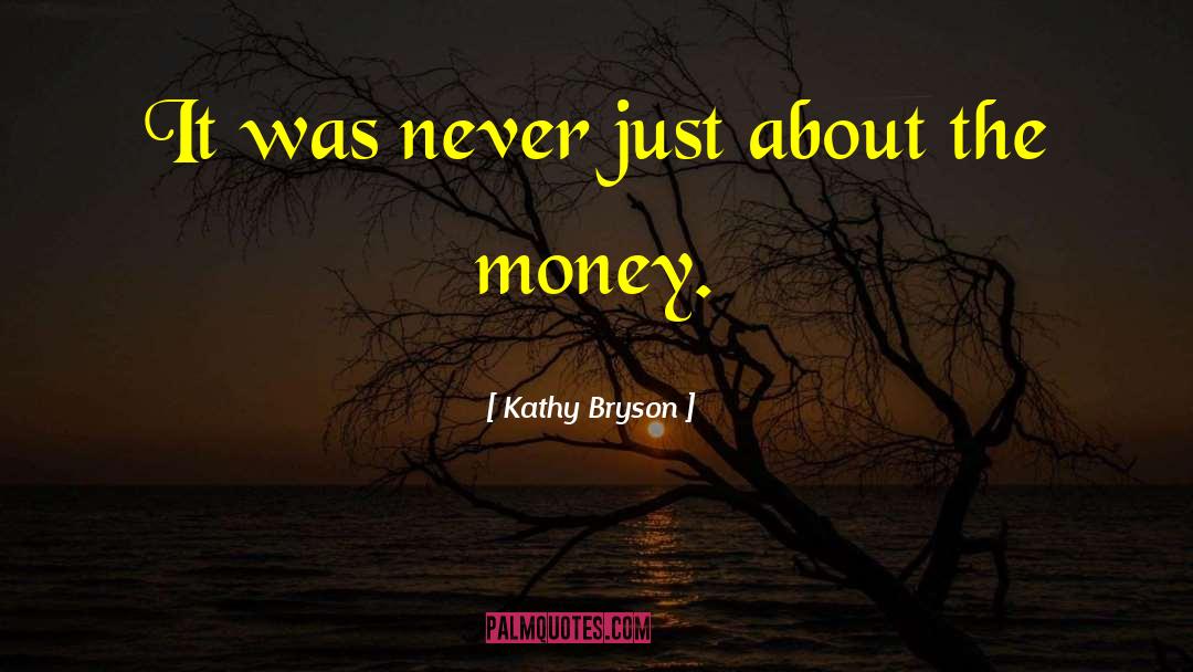 Feeling Lucky quotes by Kathy Bryson
