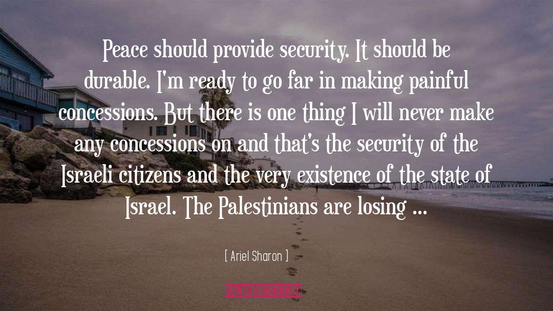 Feeling Of Security quotes by Ariel Sharon