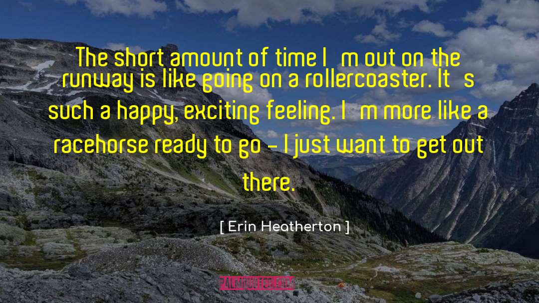 Feeling Old quotes by Erin Heatherton