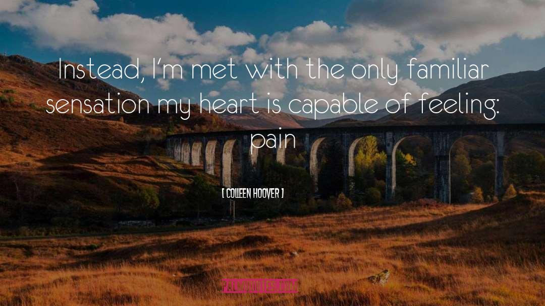 Feeling Pain quotes by Colleen Hoover