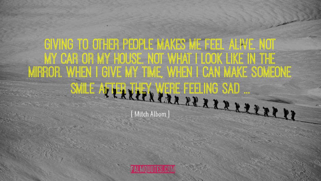 Feeling Sad quotes by Mitch Albom