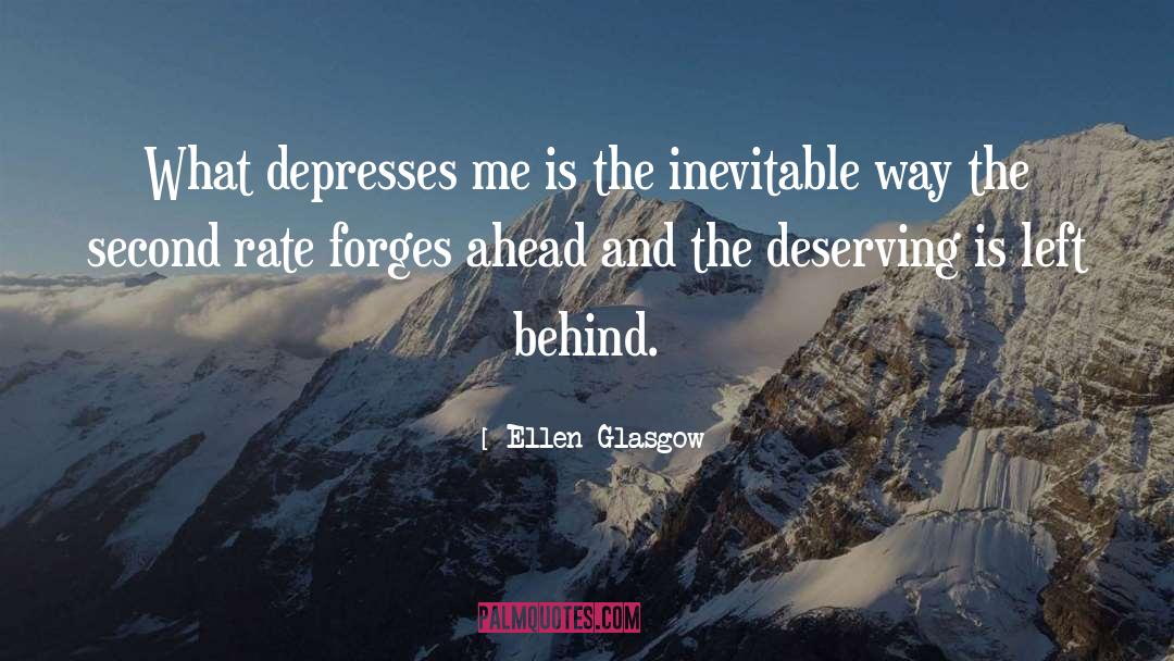Feeling Second Rate quotes by Ellen Glasgow