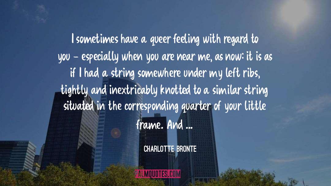 Feeling Sick quotes by Charlotte Bronte