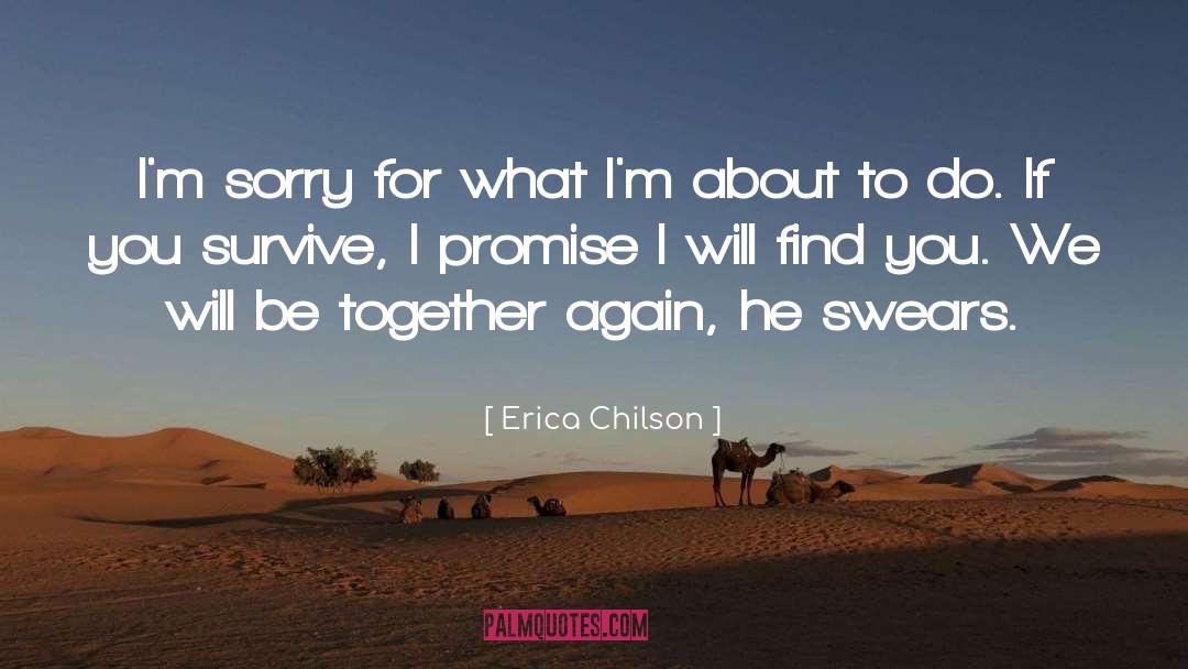 Feeling Sorry For You quotes by Erica Chilson