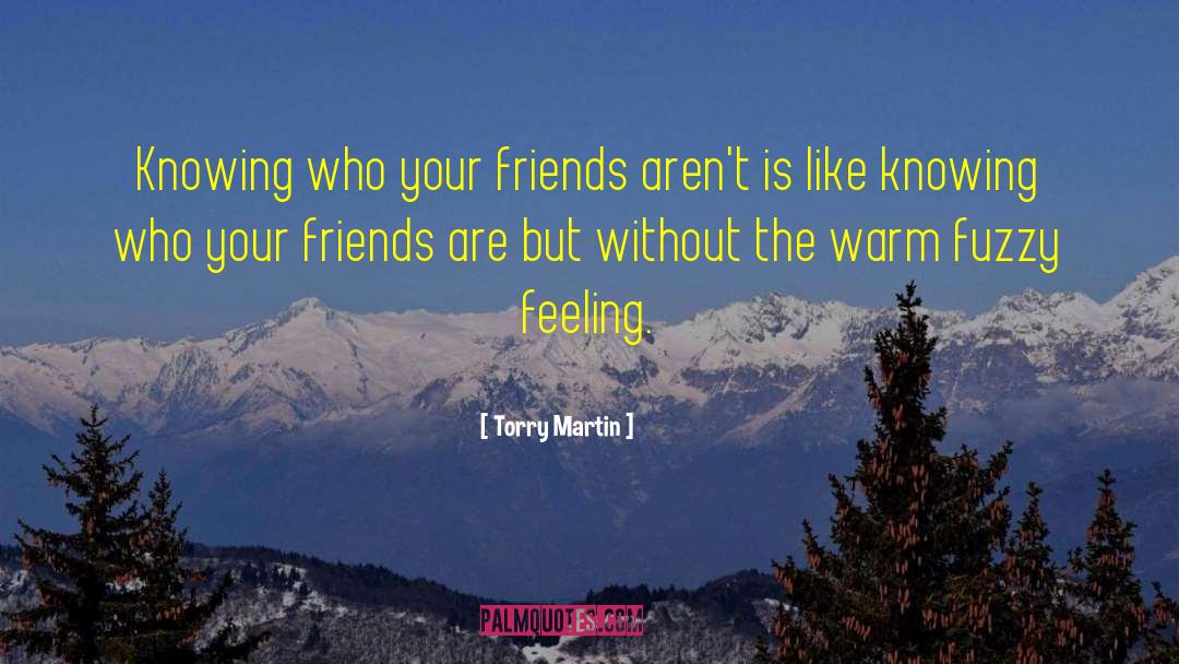 Feeling Unloved quotes by Torry Martin