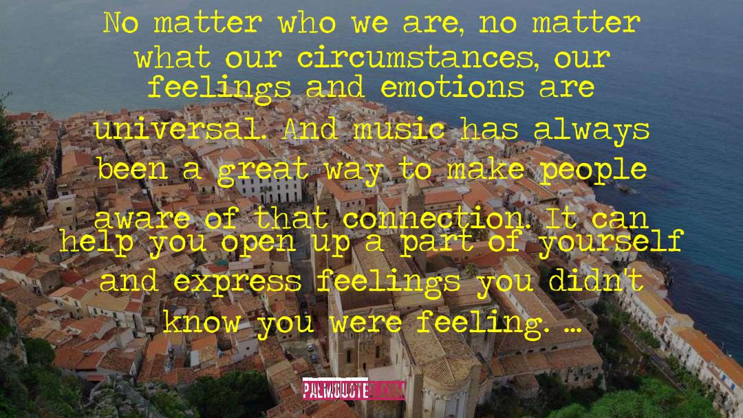 Feelings And Emotions quotes by Josh Groban