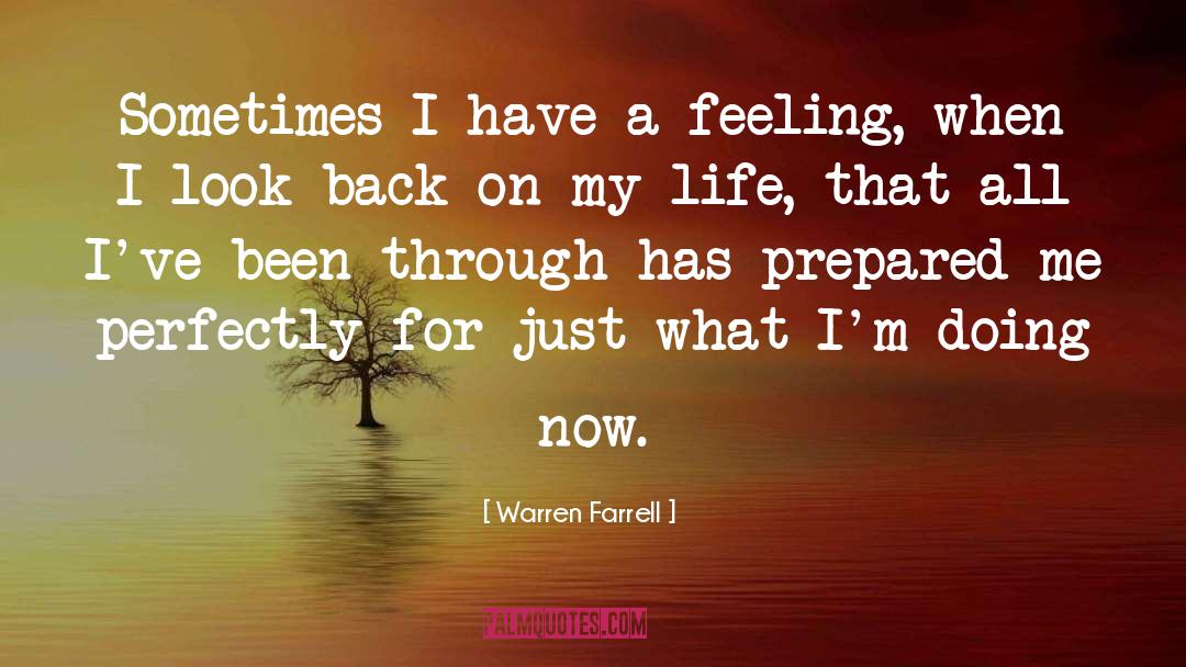 Feelings Emotions quotes by Warren Farrell