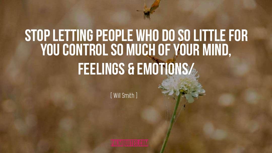 Feelings Emotions quotes by Will Smith