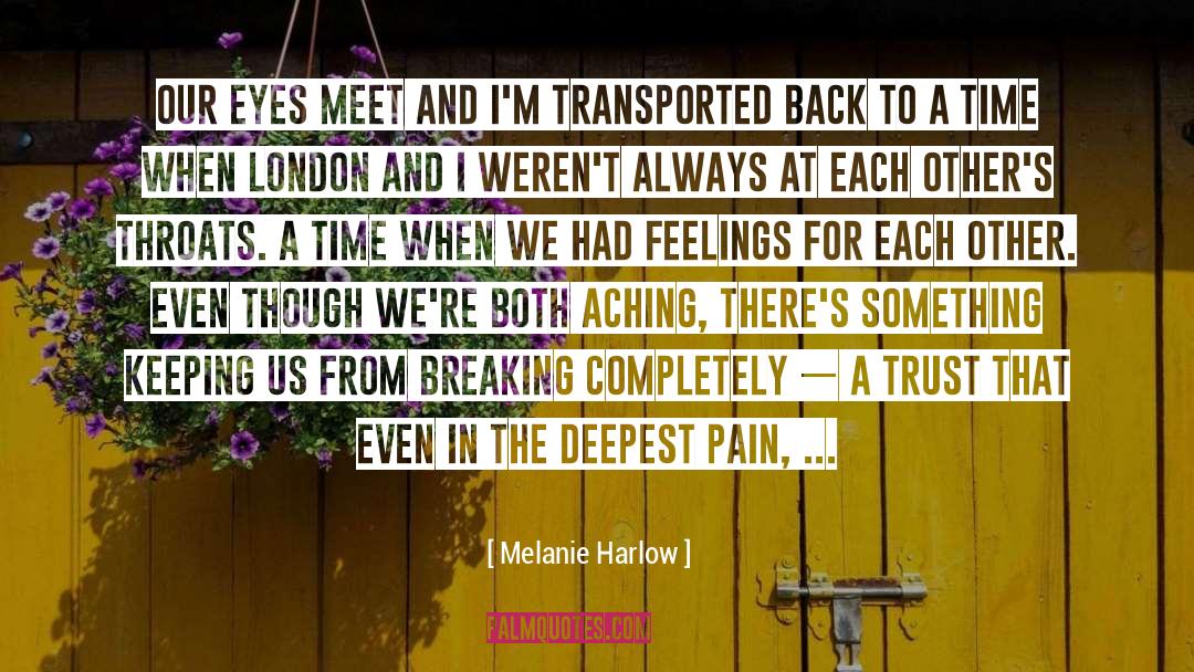 Feelings From The Giver quotes by Melanie Harlow