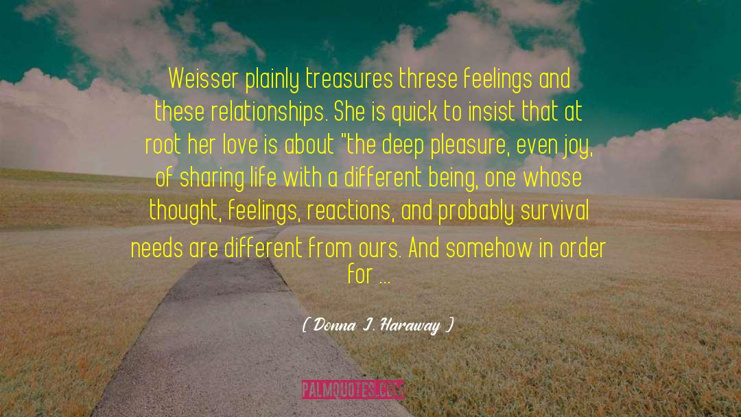 Feelings From The Giver quotes by Donna J. Haraway