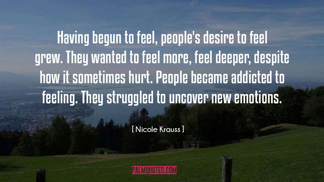 Feelings Life quotes by Nicole Krauss