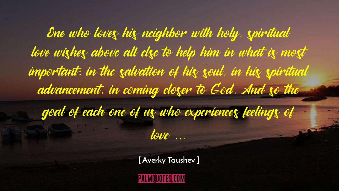 Feelings Of Love quotes by Averky Taushev