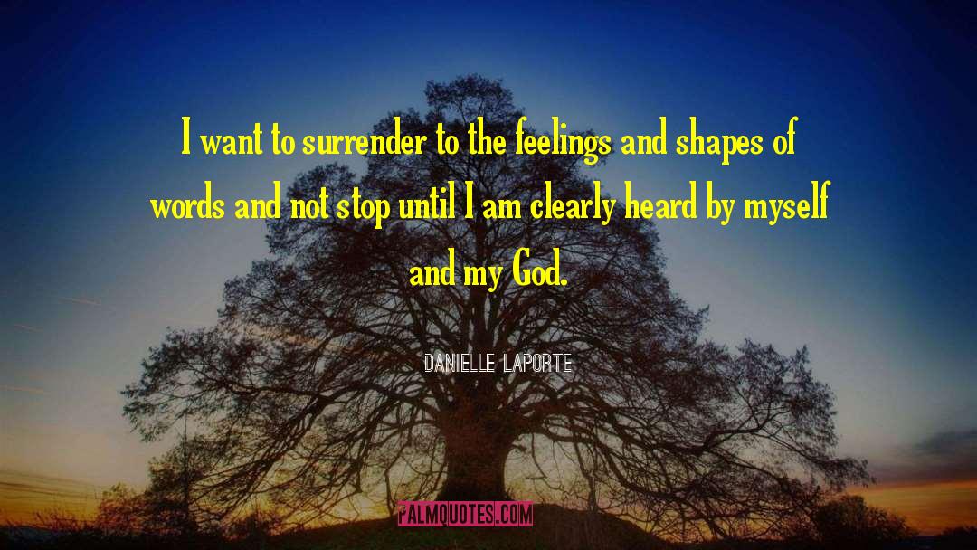 Feelings Of Weakness quotes by Danielle LaPorte