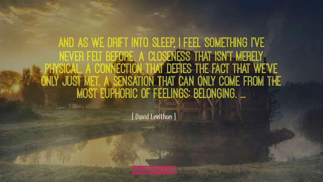 Feelings Of Weakness quotes by David Levithan