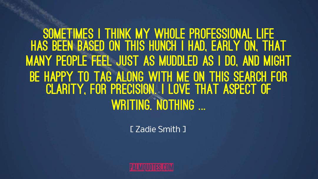 Feels Just quotes by Zadie Smith