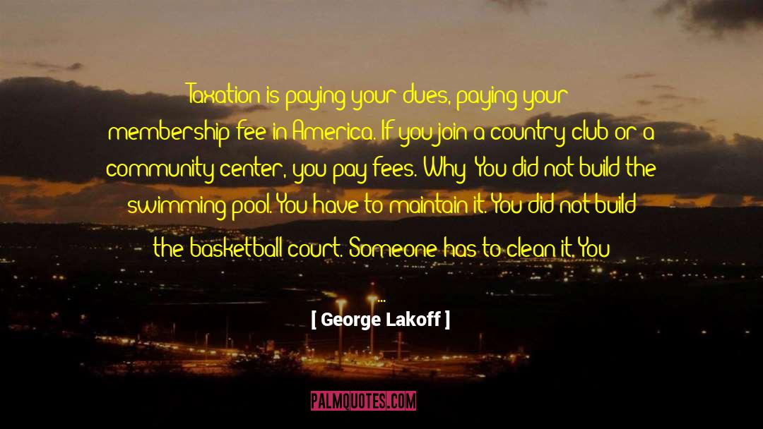 Fees quotes by George Lakoff
