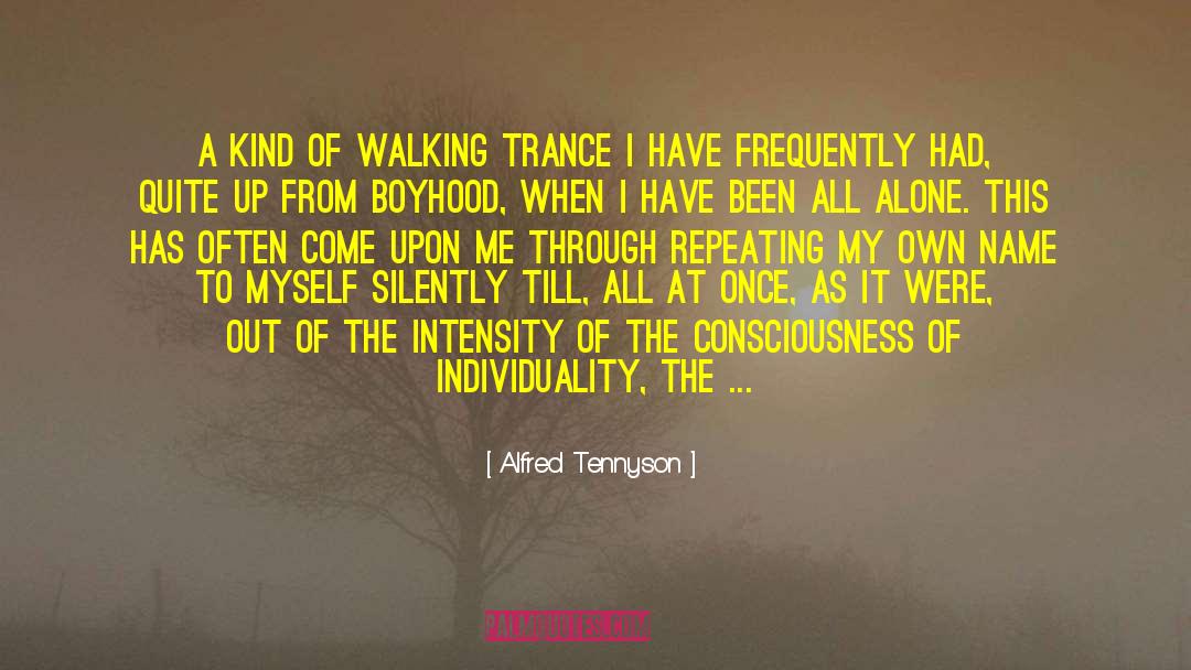 Feet And Walking quotes by Alfred Tennyson