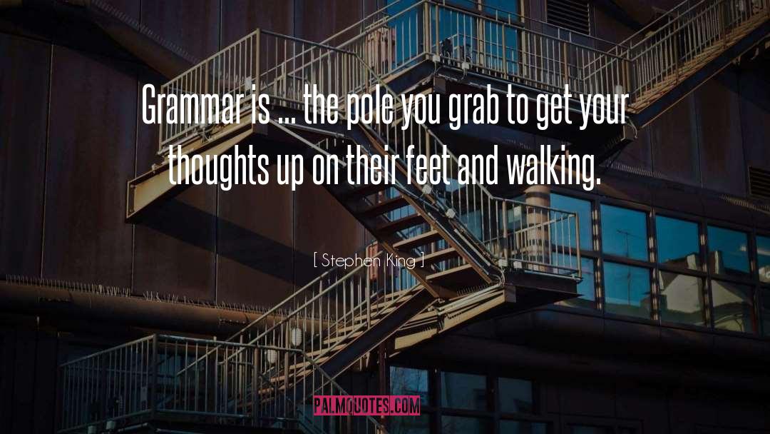 Feet And Walking quotes by Stephen King