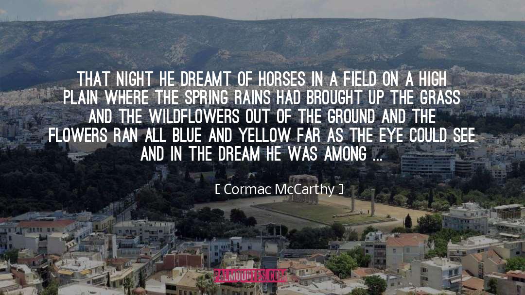 Feet Off The Ground quotes by Cormac McCarthy