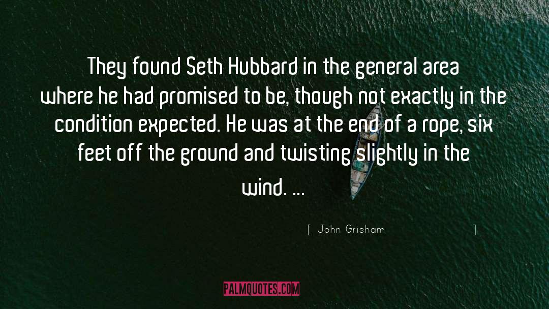 Feet Off The Ground quotes by John Grisham