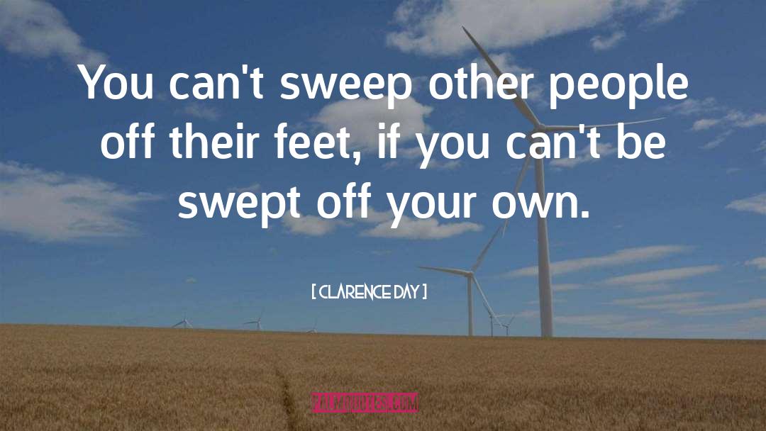 Feet quotes by Clarence Day