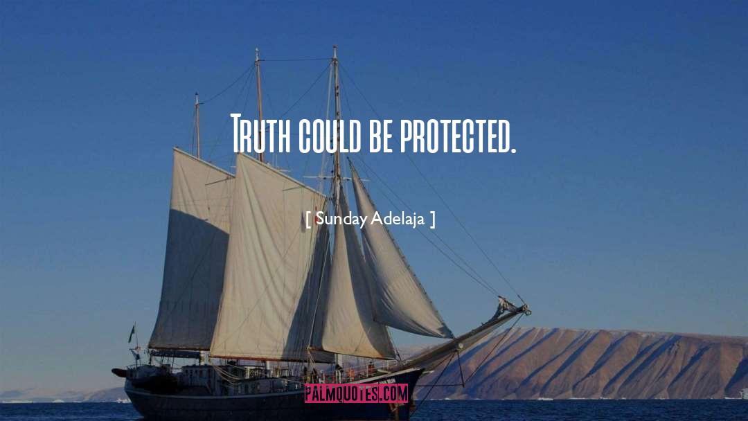 Feha Protected quotes by Sunday Adelaja