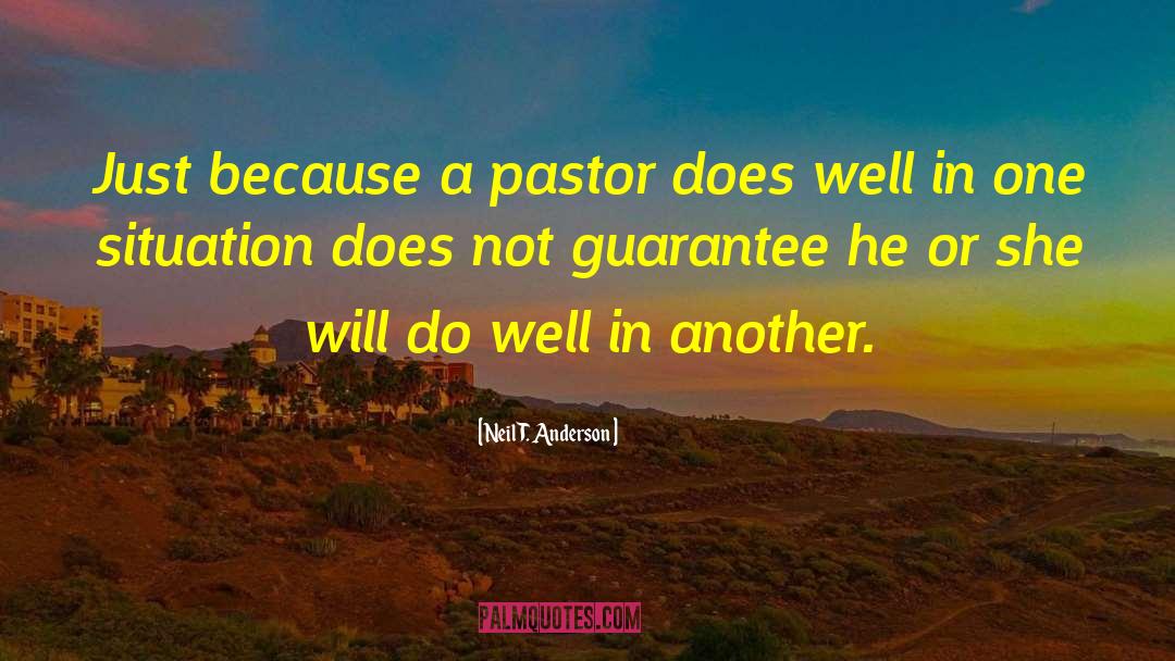 Fehrmann Pastor quotes by Neil T. Anderson