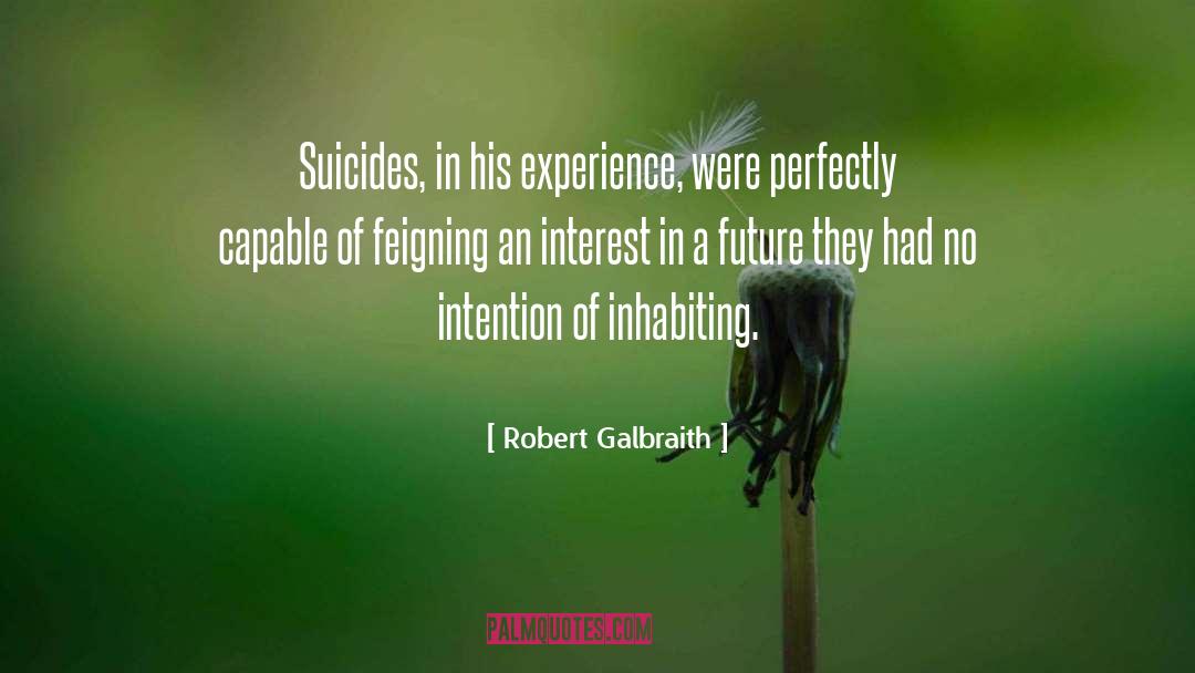 Feigning quotes by Robert Galbraith
