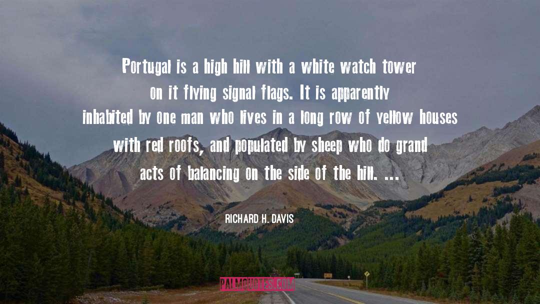 Feitosa Portugal quotes by Richard H. Davis