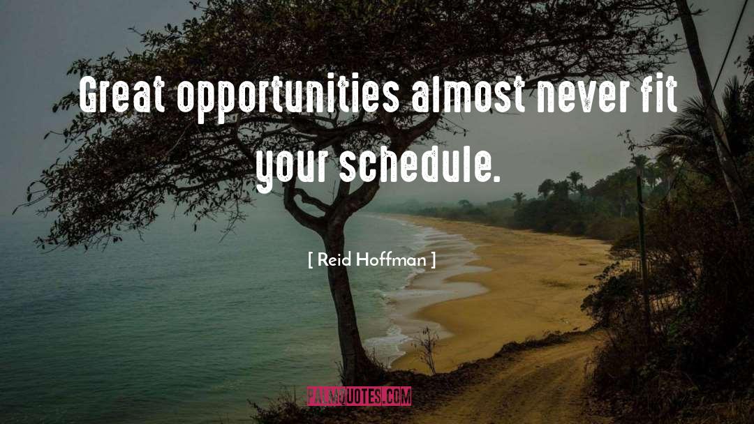 Feldblum Schedule quotes by Reid Hoffman