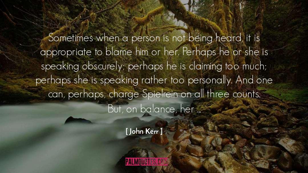 Felicitous quotes by John Kerr