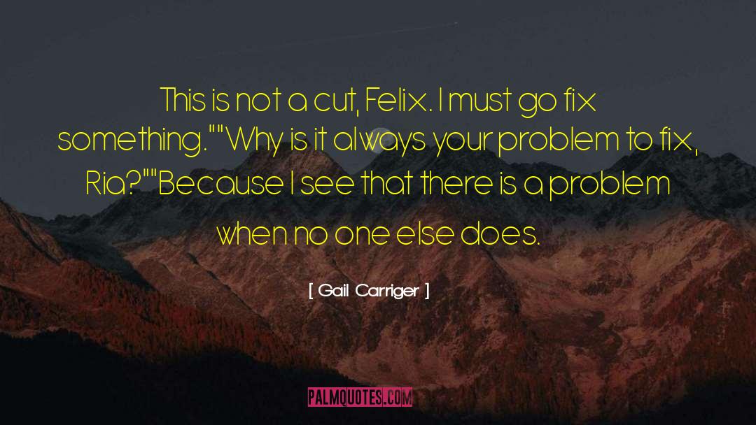 Felix Mercer quotes by Gail Carriger