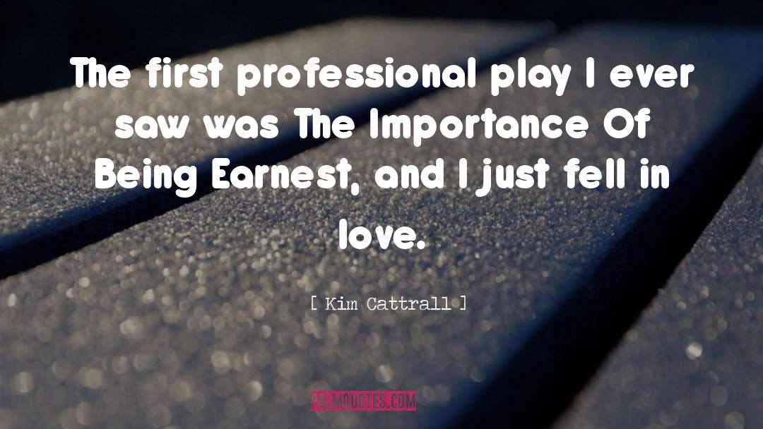 Fell In Love quotes by Kim Cattrall