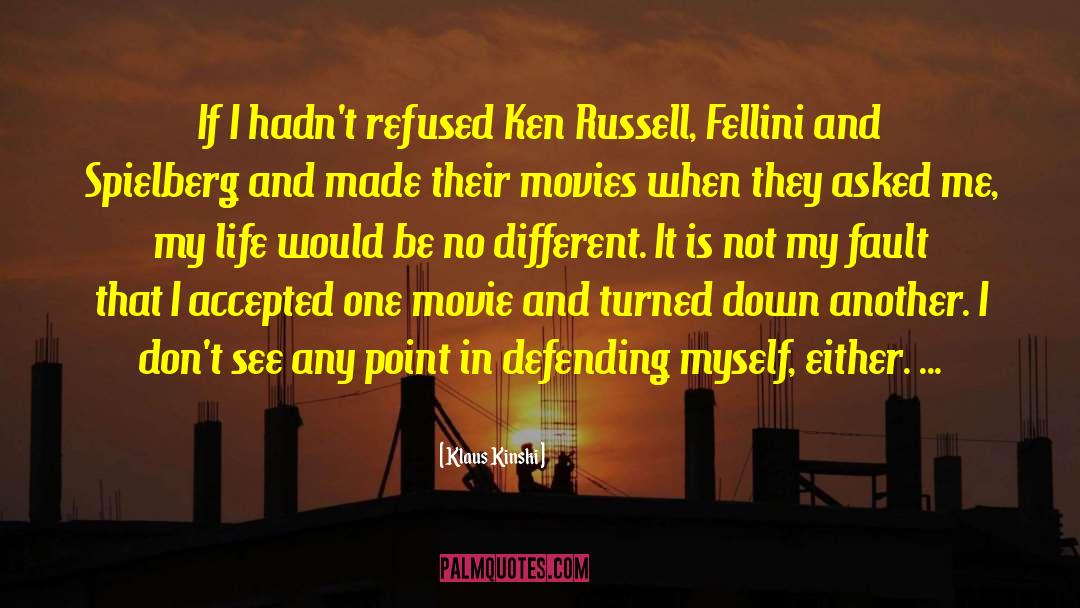 Fellini quotes by Klaus Kinski