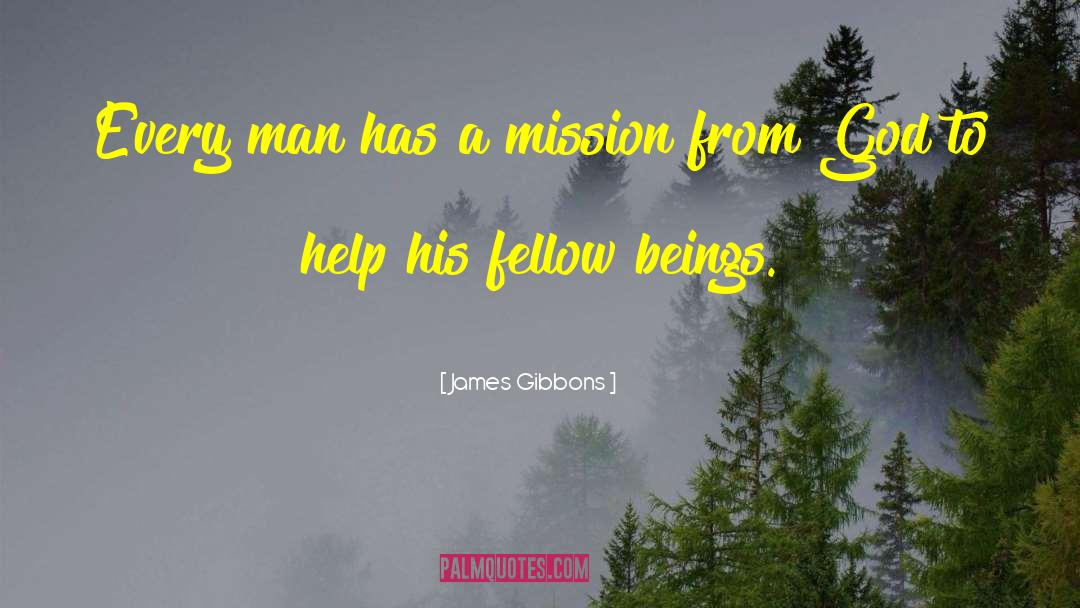 Fellow Beings quotes by James Gibbons