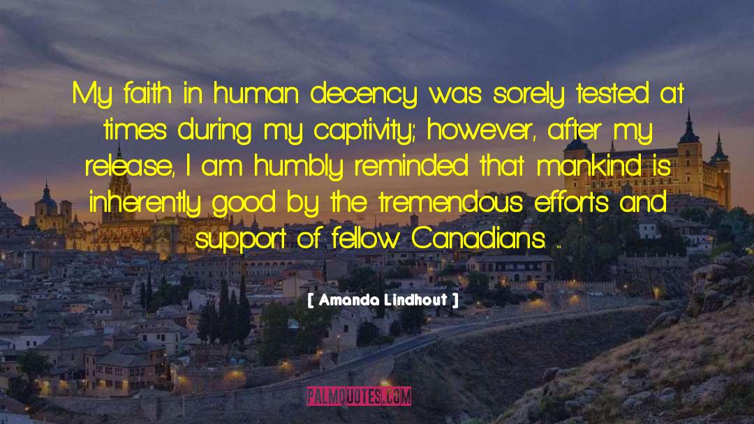 Fellow Beings quotes by Amanda Lindhout