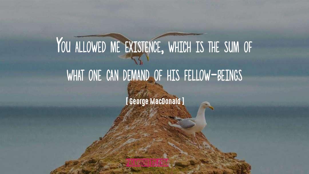 Fellow Beings quotes by George MacDonald