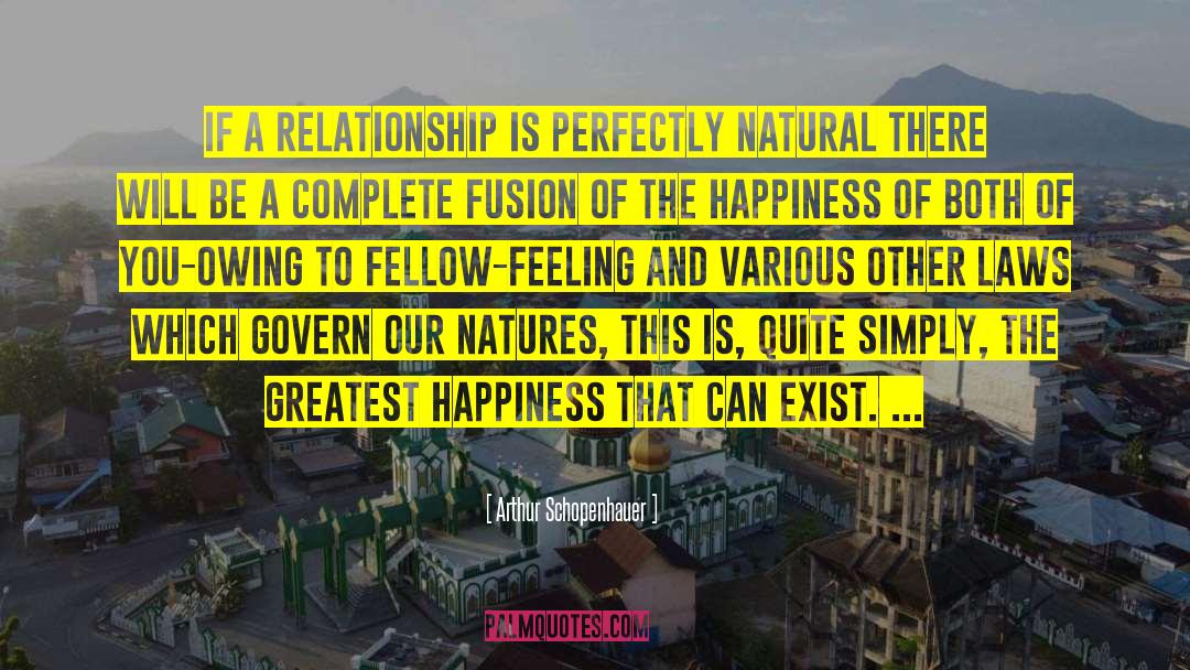 Fellow Feeling quotes by Arthur Schopenhauer