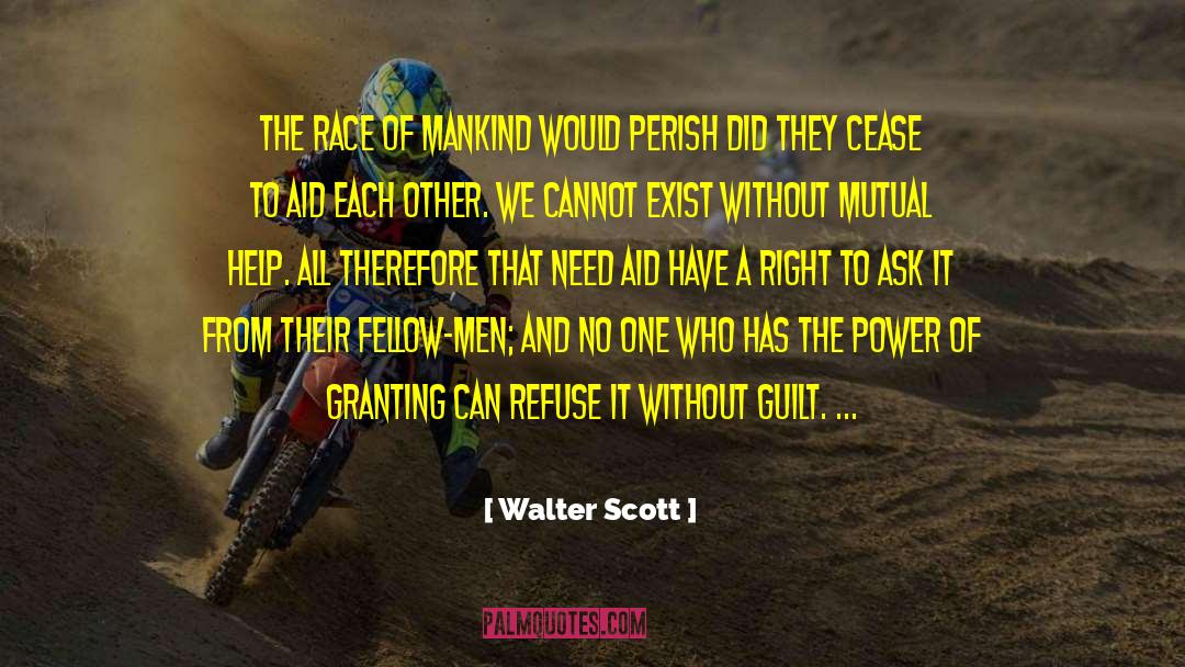 Fellow Man quotes by Walter Scott