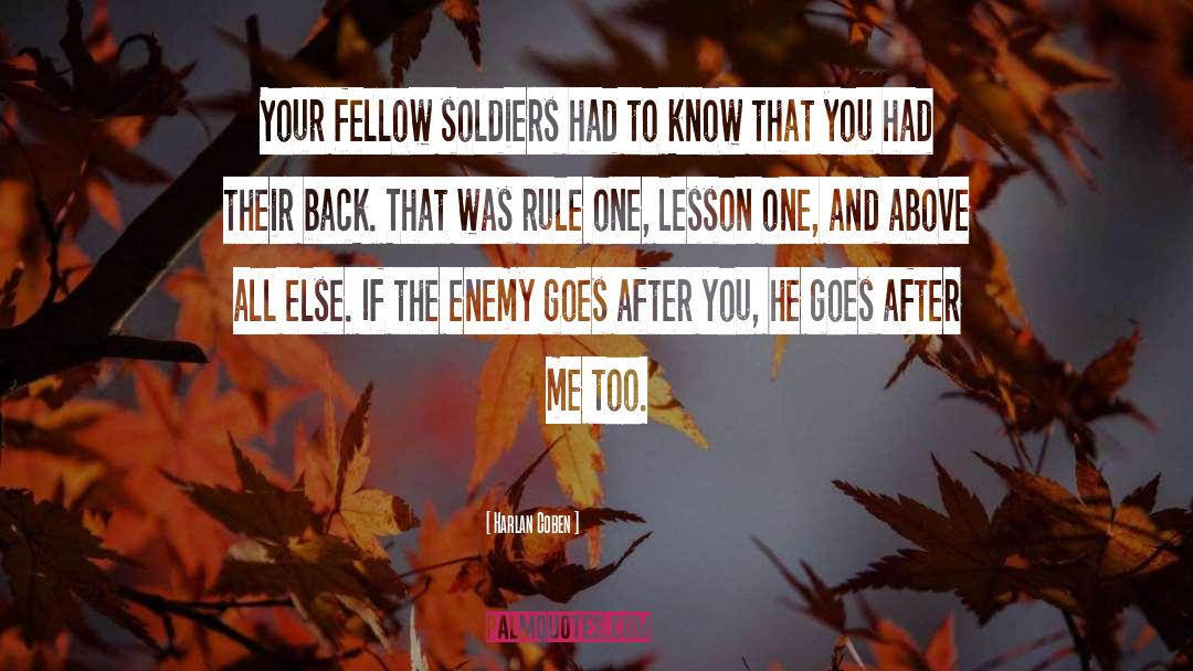 Fellow Soldiers quotes by Harlan Coben