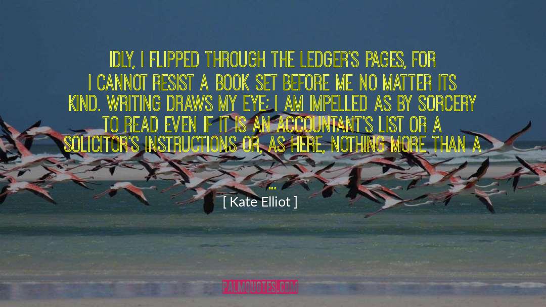 Fellow Travelers quotes by Kate Elliot