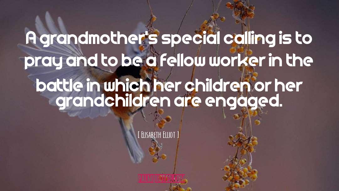 Fellow Workers quotes by Elisabeth Elliot