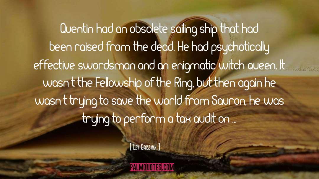 Fellowship Of The Ring quotes by Lev Grossman