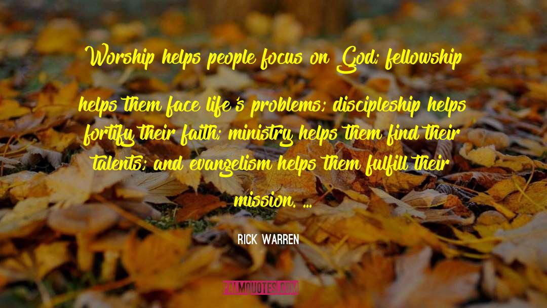 Fellowship quotes by Rick Warren