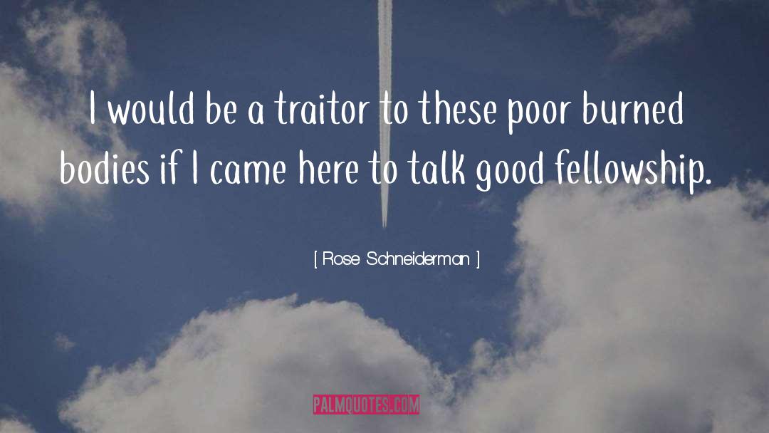 Fellowship quotes by Rose Schneiderman