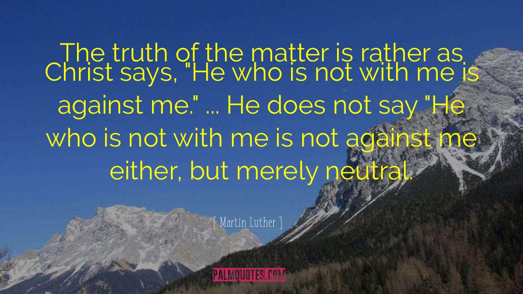 Fellowship With Christ quotes by Martin Luther