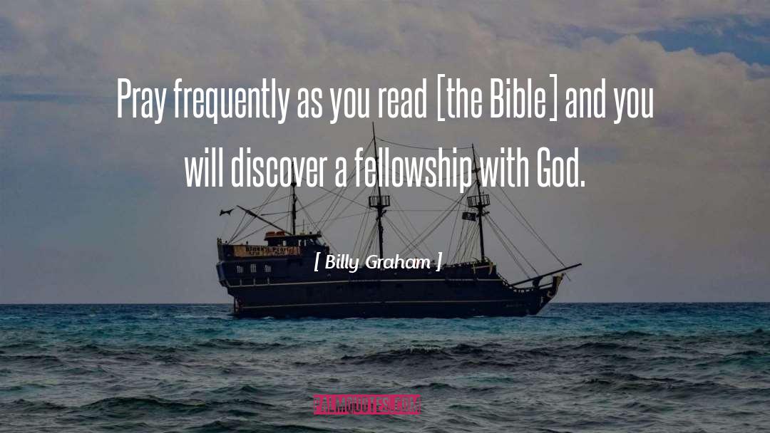 Fellowship With God quotes by Billy Graham