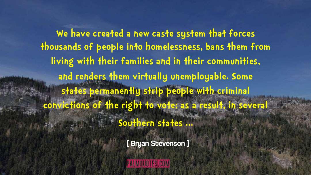 Felon Disenfranchisement quotes by Bryan Stevenson